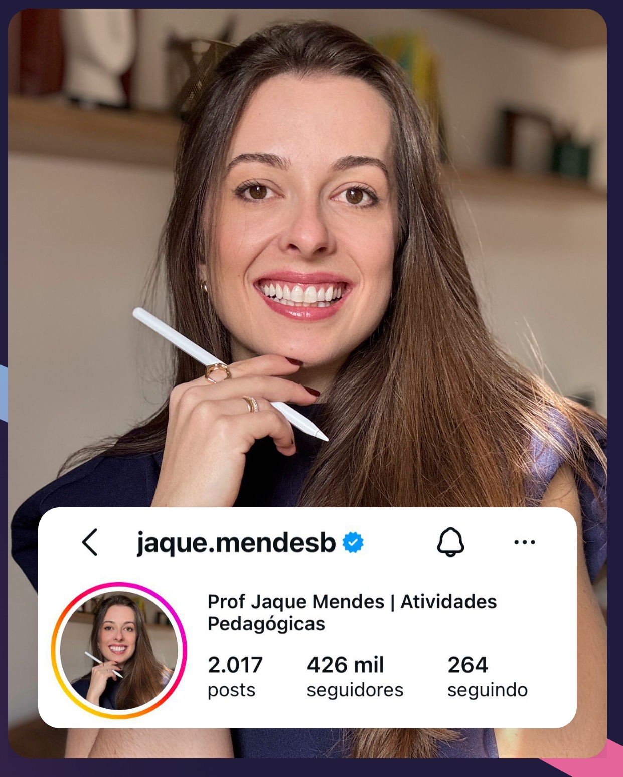 Prof. Jaque Mendes e seu perfil no Instagram